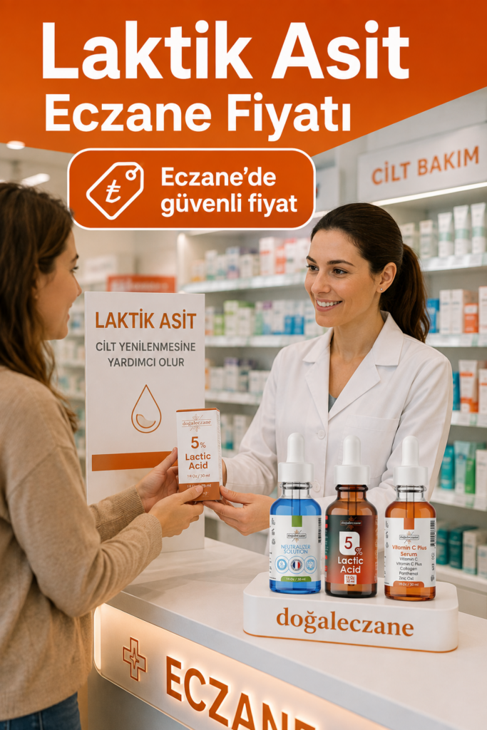 Laktik Asit Eczane Fiyatı